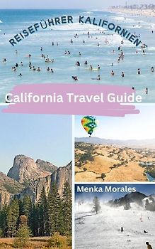 California Travel Guide