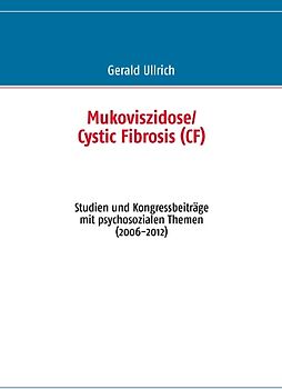 Mukoviszidose/ Cystic Fibrosis (CF)