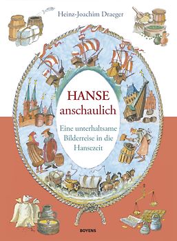 Hanse anschaulich