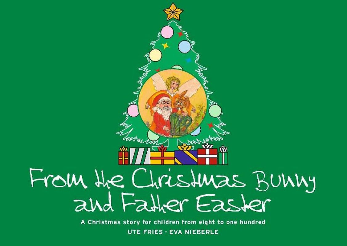 From the Christmas Bunny and Father Easter