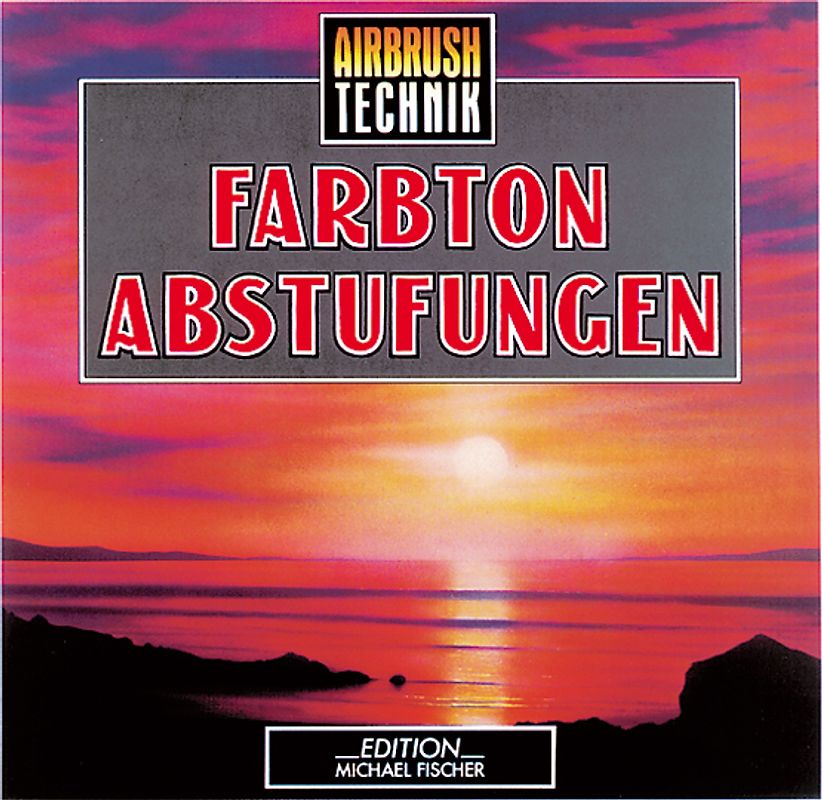 Airbrush-Technik - Farbton-Abstufungen