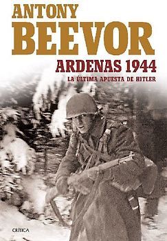 Ardenas, 1944 : la última apuesta de Hitler