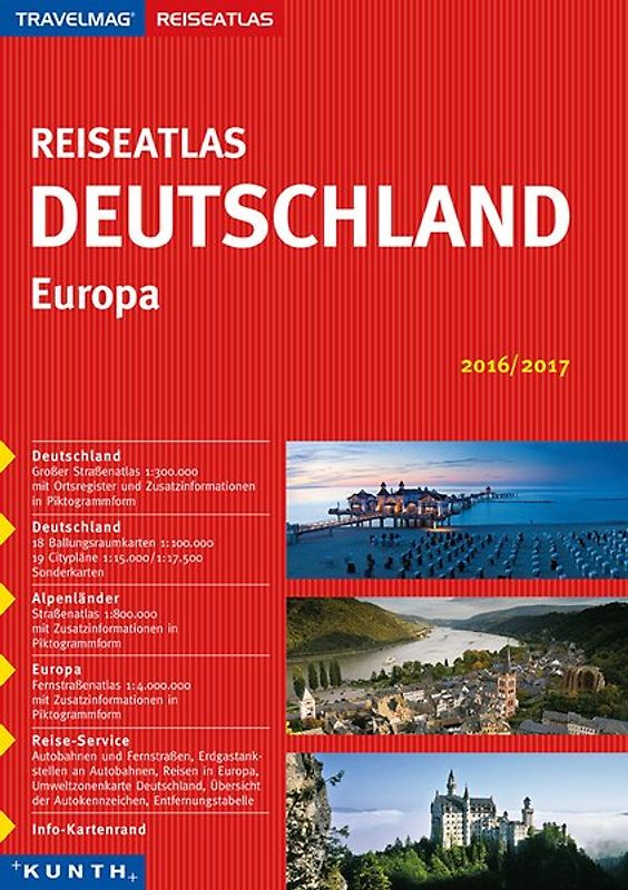 KUNTH Reiseatlas Deutschland / Europa 2016 / 2017