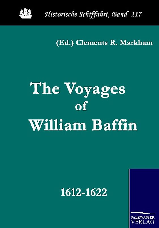 The Voyages of William Baffin