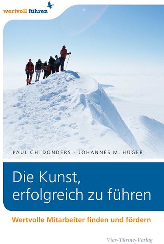 Die Kunst, erfolgreich zu führen