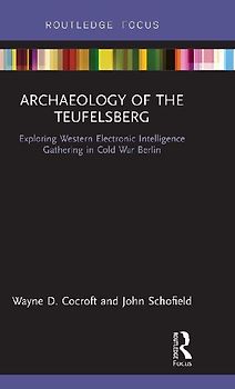 Archaeology of The Teufelsberg