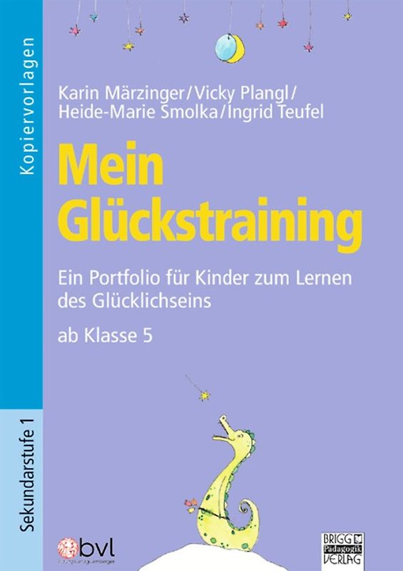 Mein Glückstraining / Ab Klasse 5 - Kopiervorlagen
