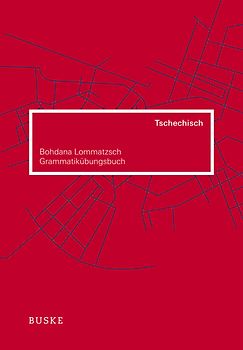 Grammatikübungsbuch Tschechisch