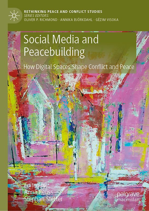 Social Media and Peacebuilding