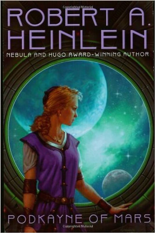 Podkayne of Mars - Robert A. Heinlein [Paperback]
