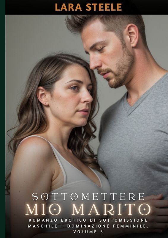 Sottomettere mio Marito