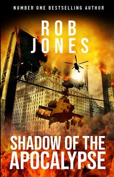 Shadow of the Apocalypse (Joe Hawke, Band 15)