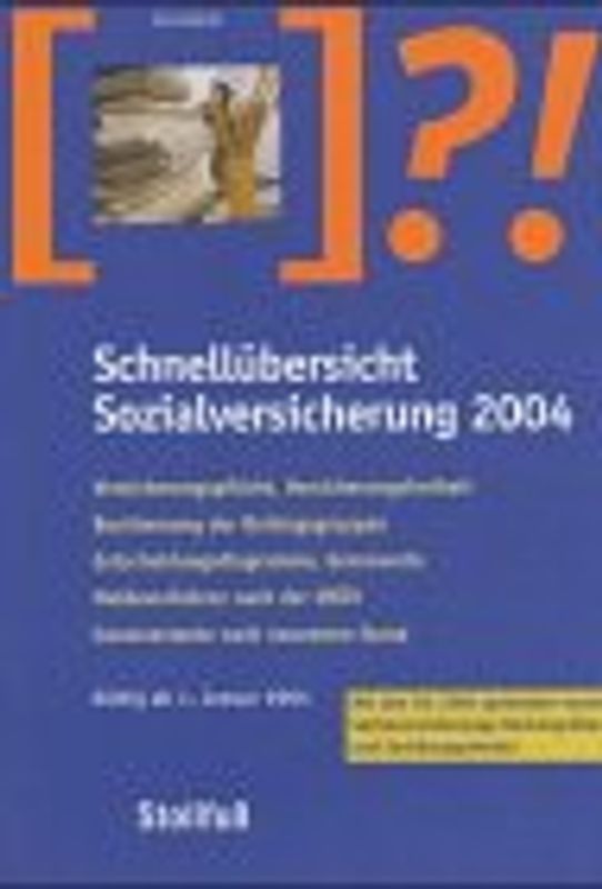 Schnellübersicht Sozialversicherung 2003. Gültig ab 1. Januar 2003