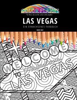 LAS VEGAS: EIN ERWACHSENES FARBBUCH: Ein fantastisches Malbuch für Erwachsene