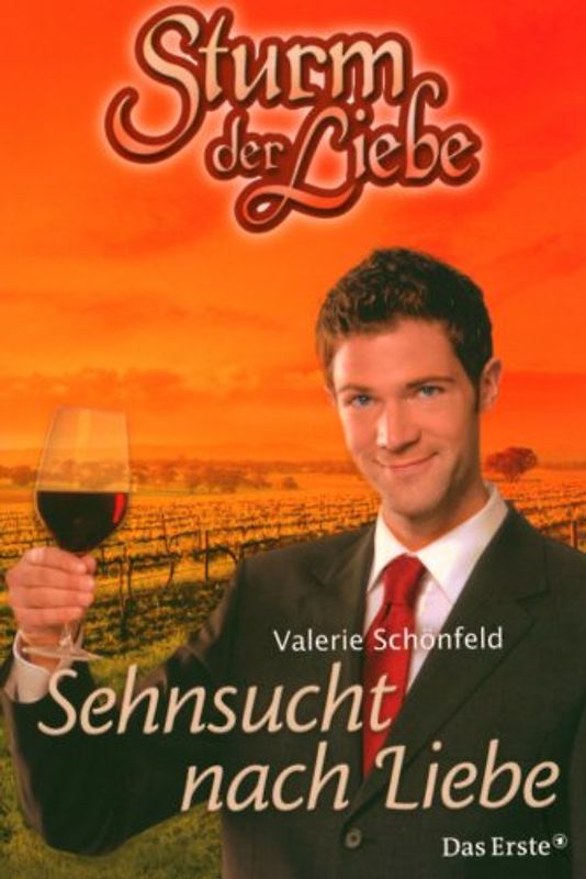 Sturm der Liebe / Sehnsucht nach Liebe