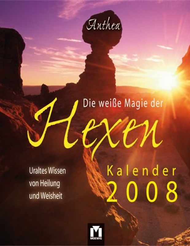 Die weiße Magie der Hexen 2008