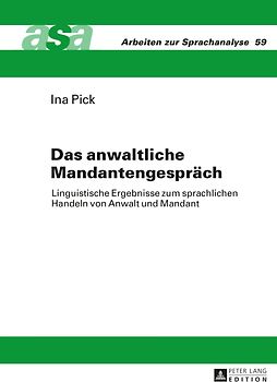 Das anwaltliche Mandantengespräch