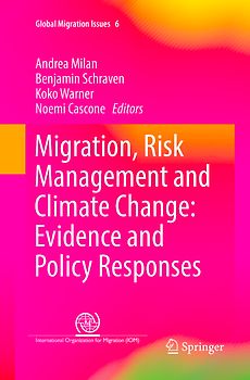 Migration, Risk Management and Climate Change: Evidence and Policy Responses