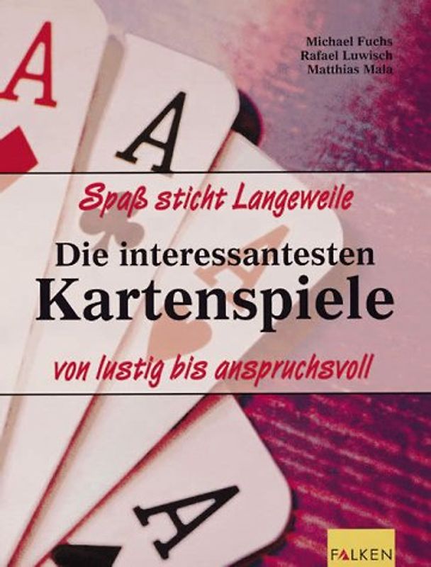Die interessantesten Kartenspiele