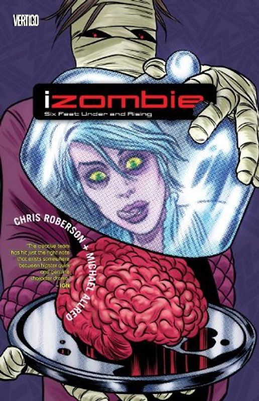 iZombie Vol. 3: Six Feet Under & Rising - Roberson, Chris