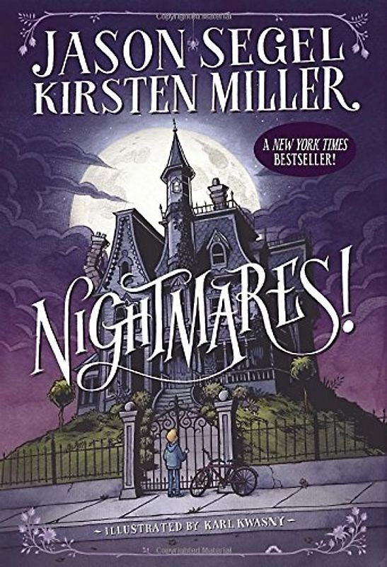 Nightmares! - Jason Segel & Kirsten Miller [Paperback]