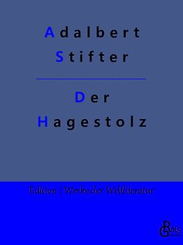 Der Hagestolz