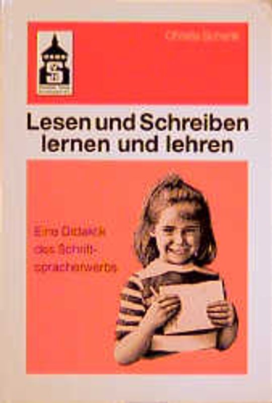 Lesen und Schreiben lernen und lehren