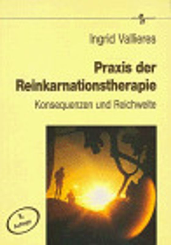 Praxis der Reinkarnationstherapie