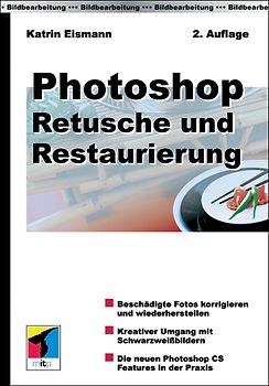 Photoshop - Retusche und Restaurierung