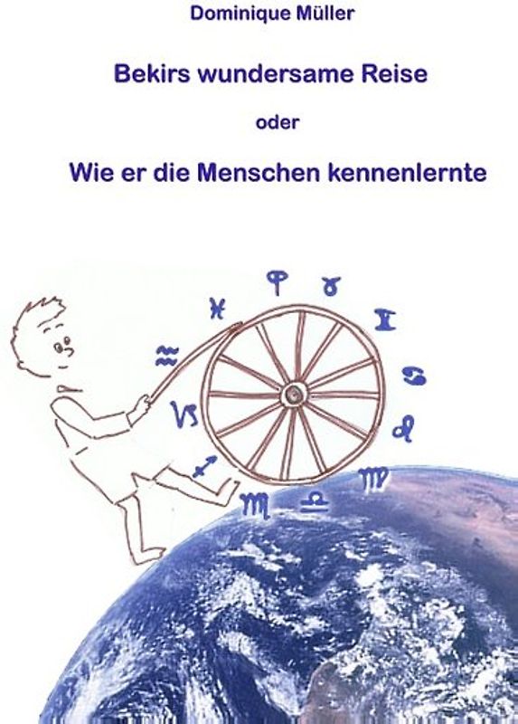 Bekirs wundersame Reise