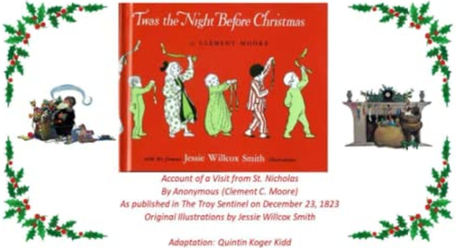 "Twas the Night Before Christmas: Account of a Visit from St. Nicholas