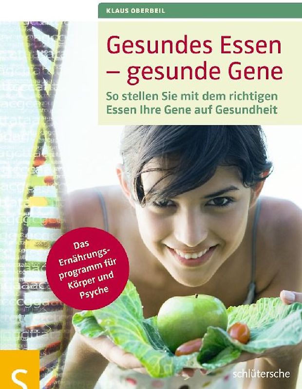 Gesundes Essen - gesunde Gene