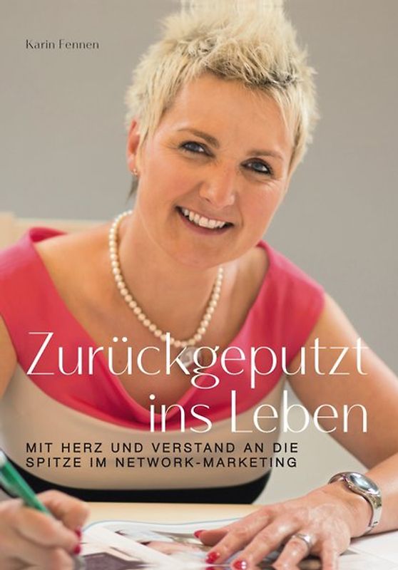 Zurückgeputzt ins Leben