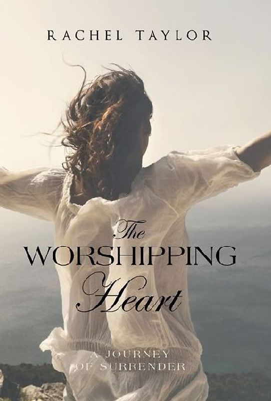 The Worshipping Heart