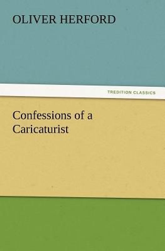 Confessions of a Caricaturist