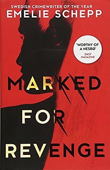 Marked For Revenge