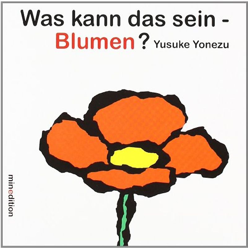 Was kann das sein - Blumen?