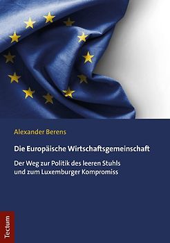 Die Europäische Wirtschaftsgemeinschaft