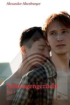 Schlangengezücht: Teil 1