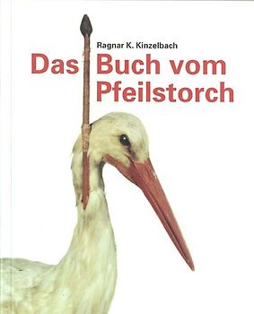 Das Buch vom Pfleilstorch