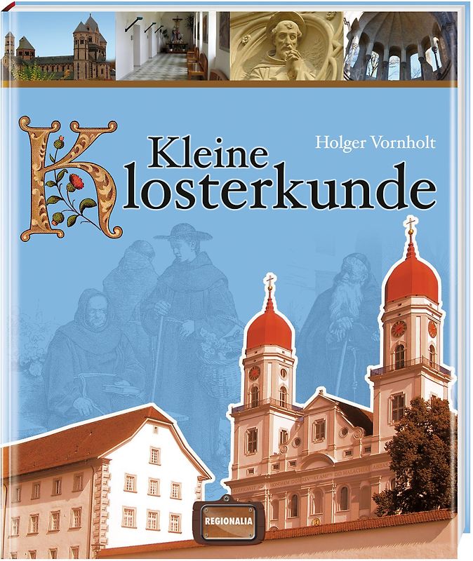 Kleine Klosterkunde