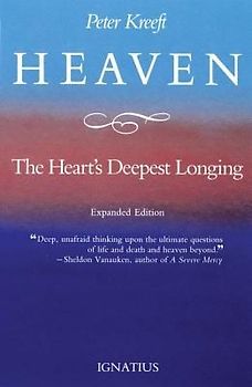Heaven, the Heart's Deepest Longing