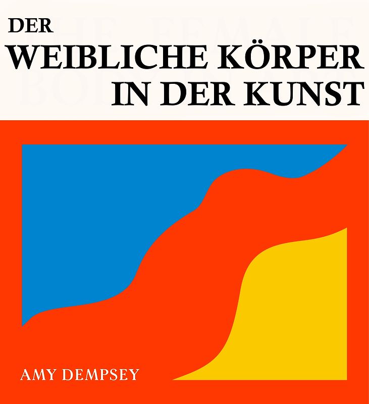 Der weibliche Körper in der Kunst