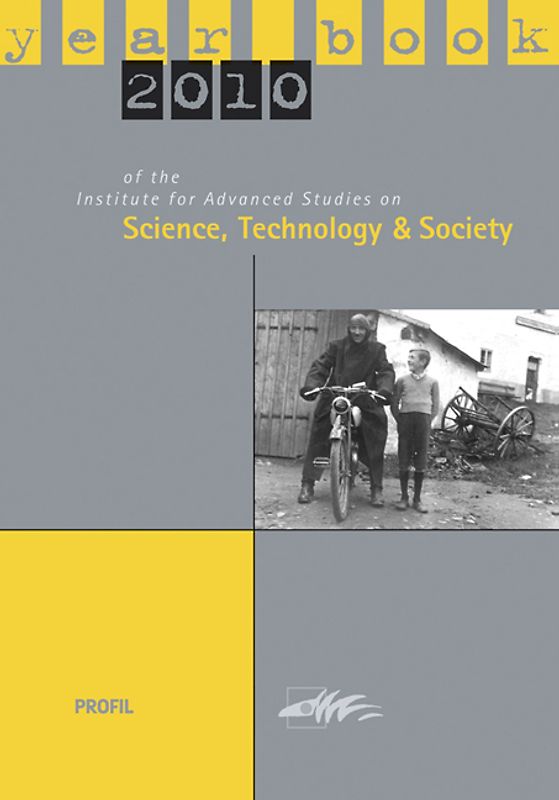 Yearbook 2010 of the Institute for Advanced Studies on Science, Technology and Society