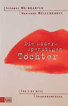 Die widerspenstigen Töchter