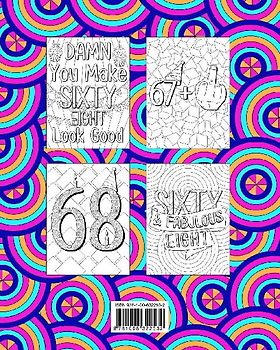 Well Look at You Turning 68 and Shit