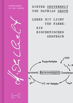 Leben mit Licht und Farbe: Ein biochemisches Gespräch