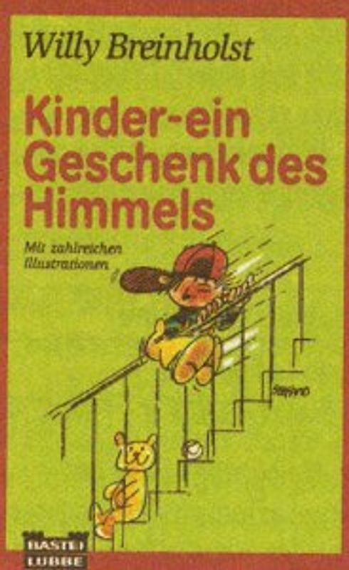 Kinder - ein Geschenk des Himmels