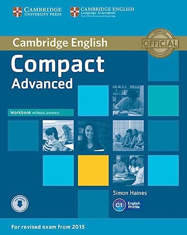 Compact Advanced Workbook without Answers with Audio (Cambridge English)