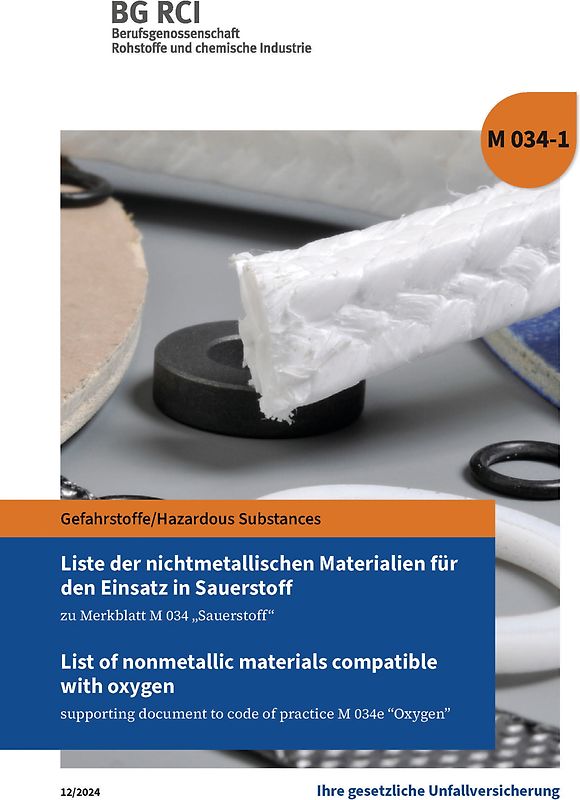 M 034-1 - Liste der nichtmetallischen Materialien für den Einsatz in Sauerstoff zu Merkblatt M034 "Sauerstoff"